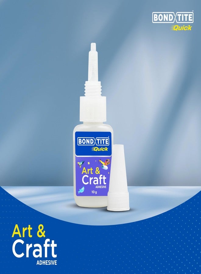 Bondtite Quick Art & Craft Glue, 10g | High-Viscosity, Non-Drip Adhesive | Clear Finish, Repositionable Glue for DIY Craft Projects, Home & School Use - Image 2